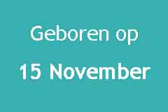 Geboren op 15 November Verjaardag Beroemdheden Logo